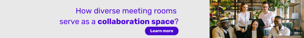 Meeting rooms as collaboration spaces