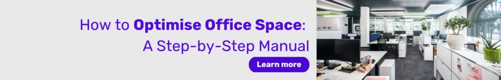 Workplace capacity to optimise office space
